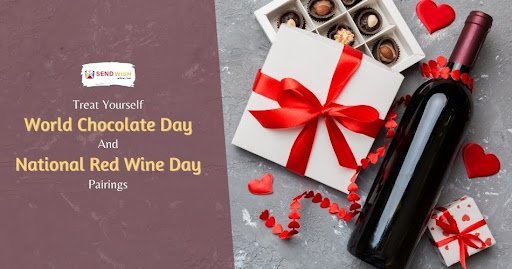 Treat Yourself: World Chocolate Day and National Red Wine Day Pairings